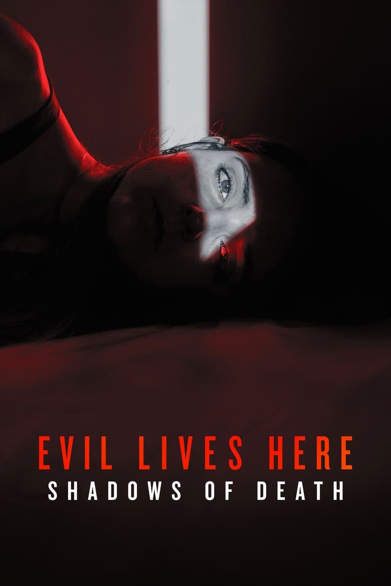 Poster of Episodes in Evil Lives Here  Shadows Of Death - Season 2 - Season 2