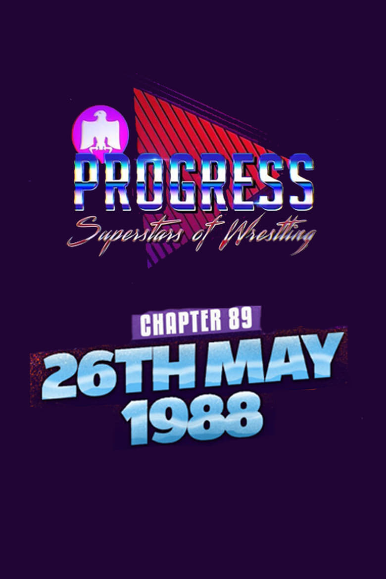 Poster of PROGRESS Chapter 89: 26th May 1988