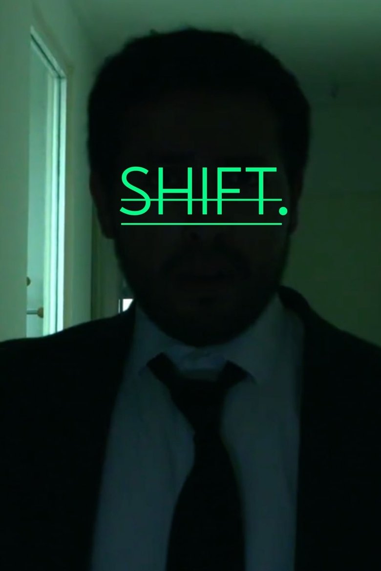 Poster of Shift.
