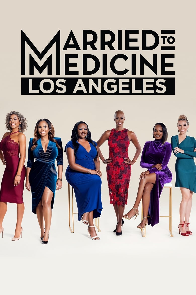 Poster of Married to Medicine Los Angeles