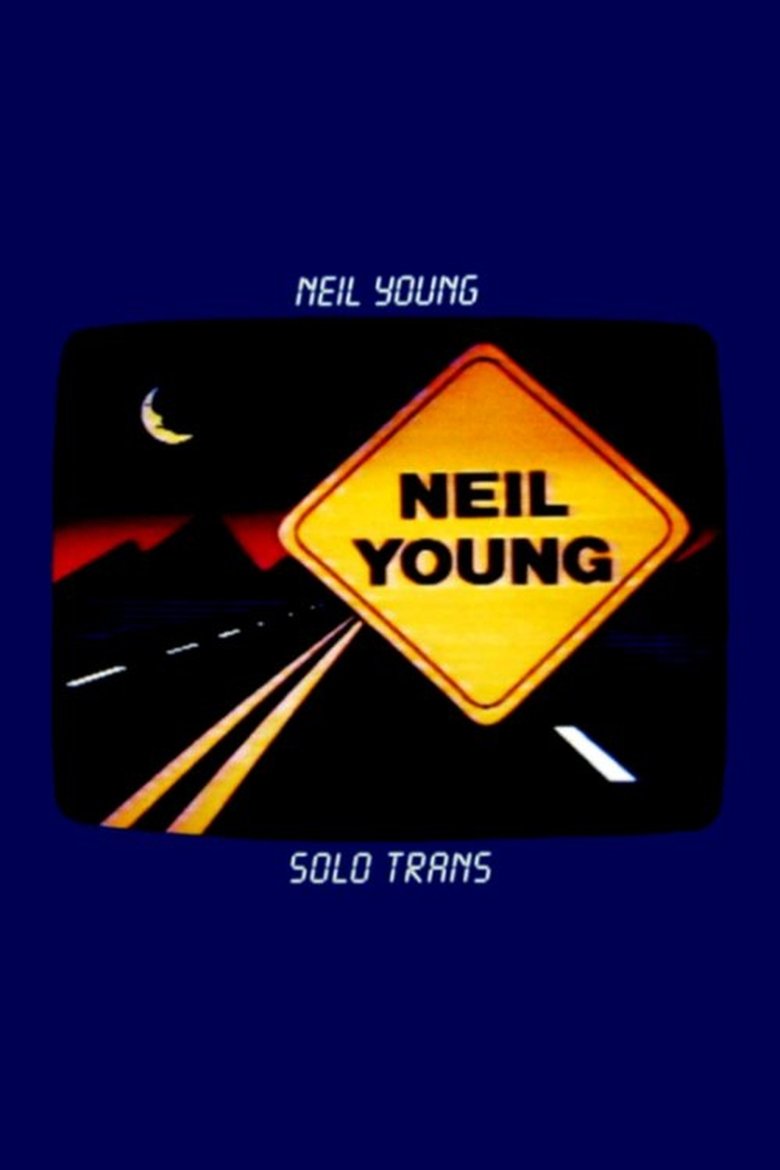 Poster of Neil Young: Solo Trans