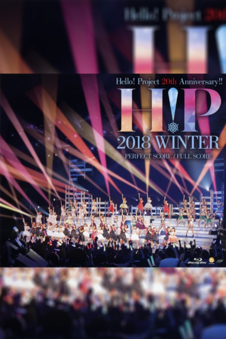 Poster of Hello! Project 2018 Winter ~PERFECT SCORE~ Hello! Project 20th Anniversary!!