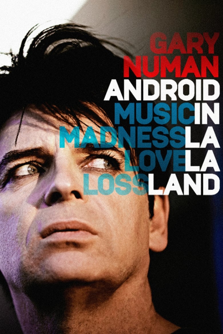 Poster of Gary Numan: Android In La La Land