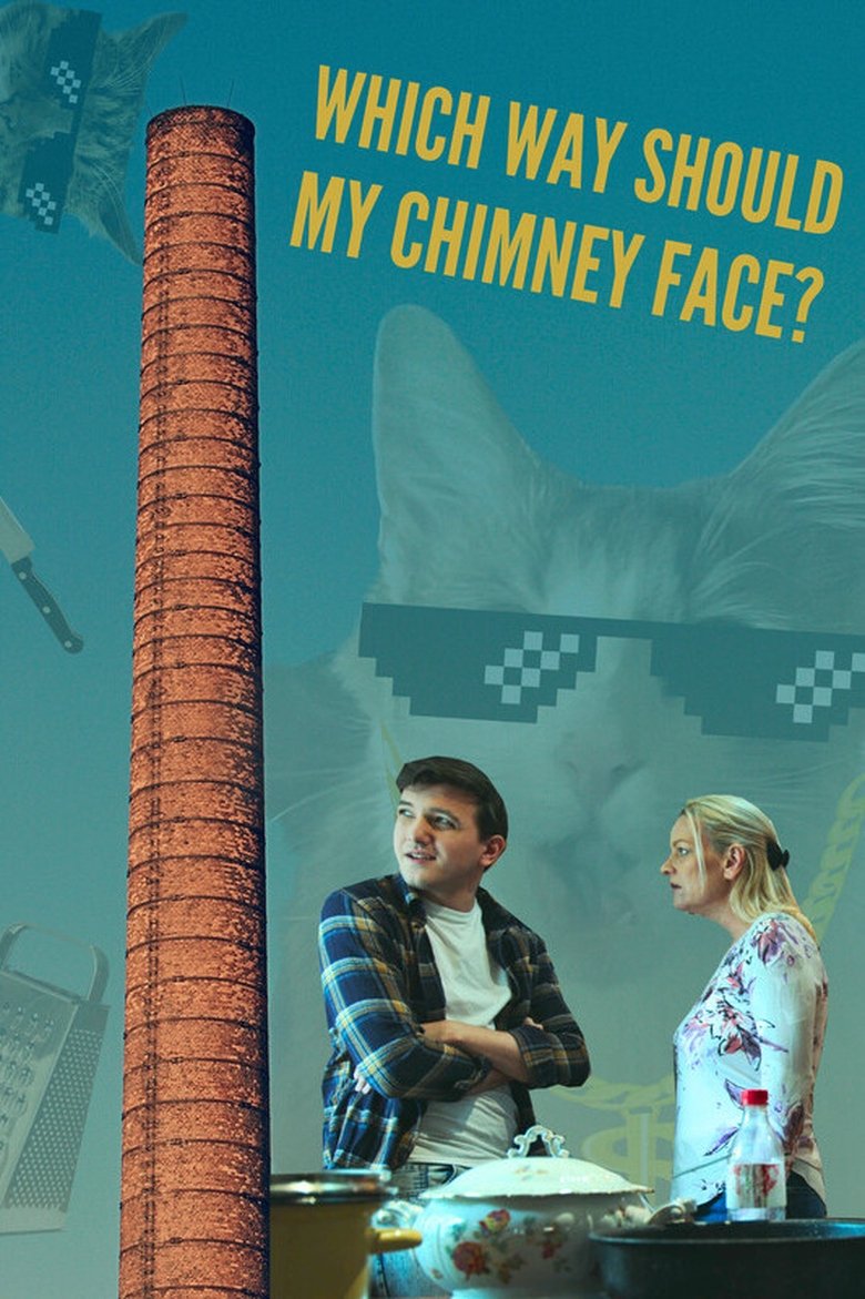 Poster of Which Way Should My Chimney Face?