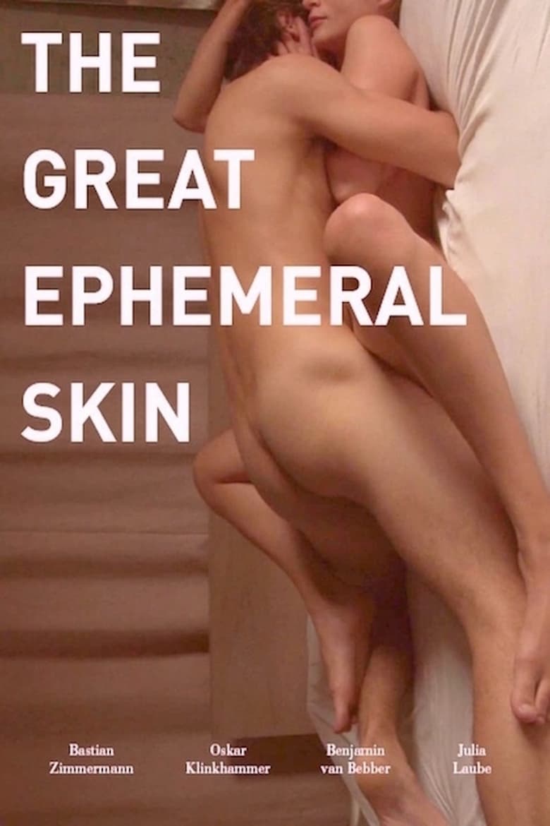 Poster of The Great Ephemeral Skin