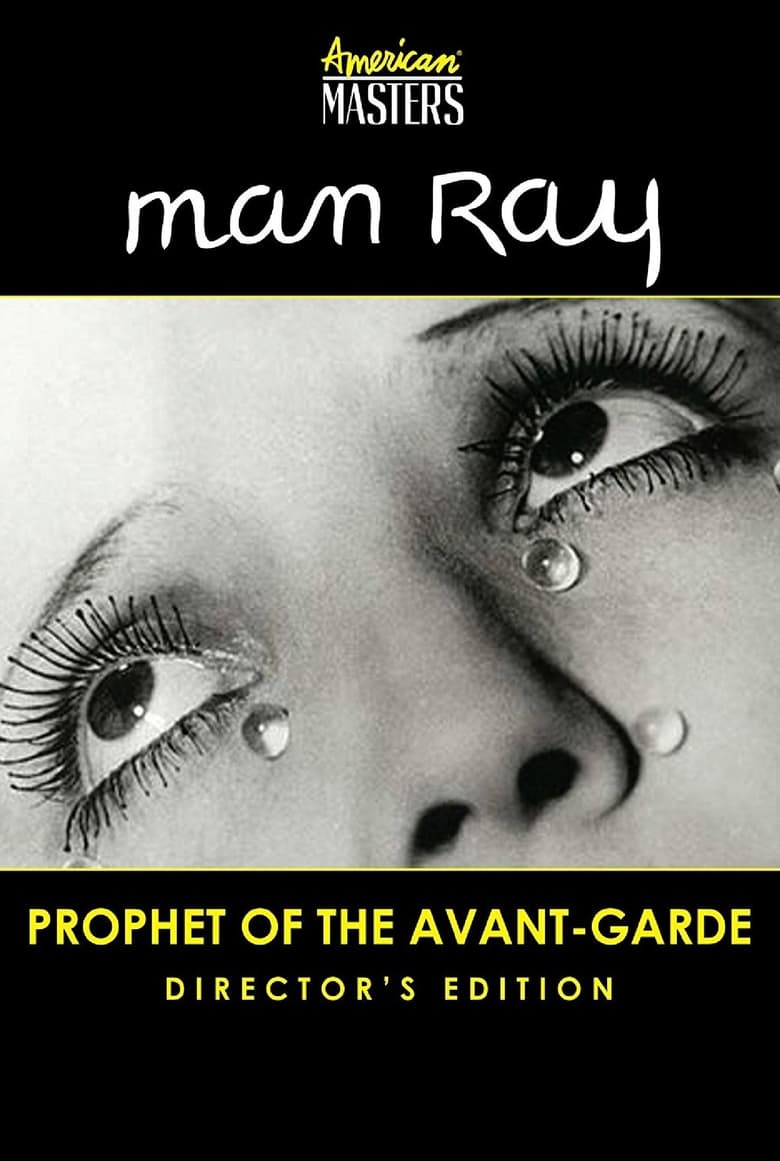 Poster of Man Ray: Prophet of the Avant-Garde