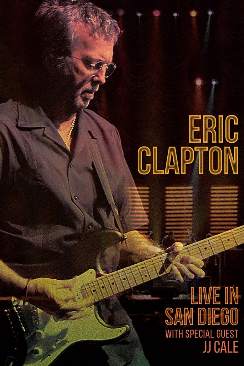 Poster of Eric Clapton: Live in San Diego