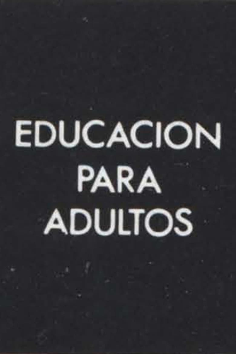 Poster of Educación para Adultos