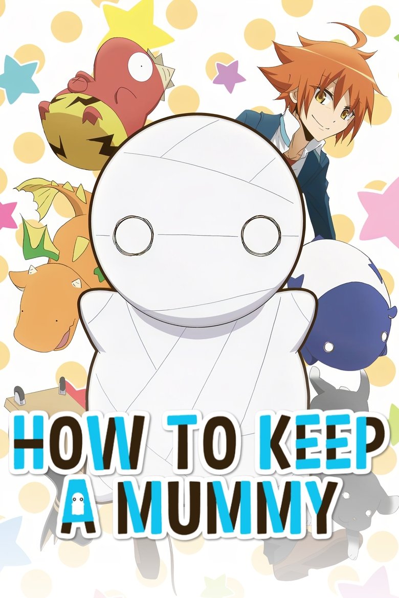 Poster of How to Keep a Mummy
