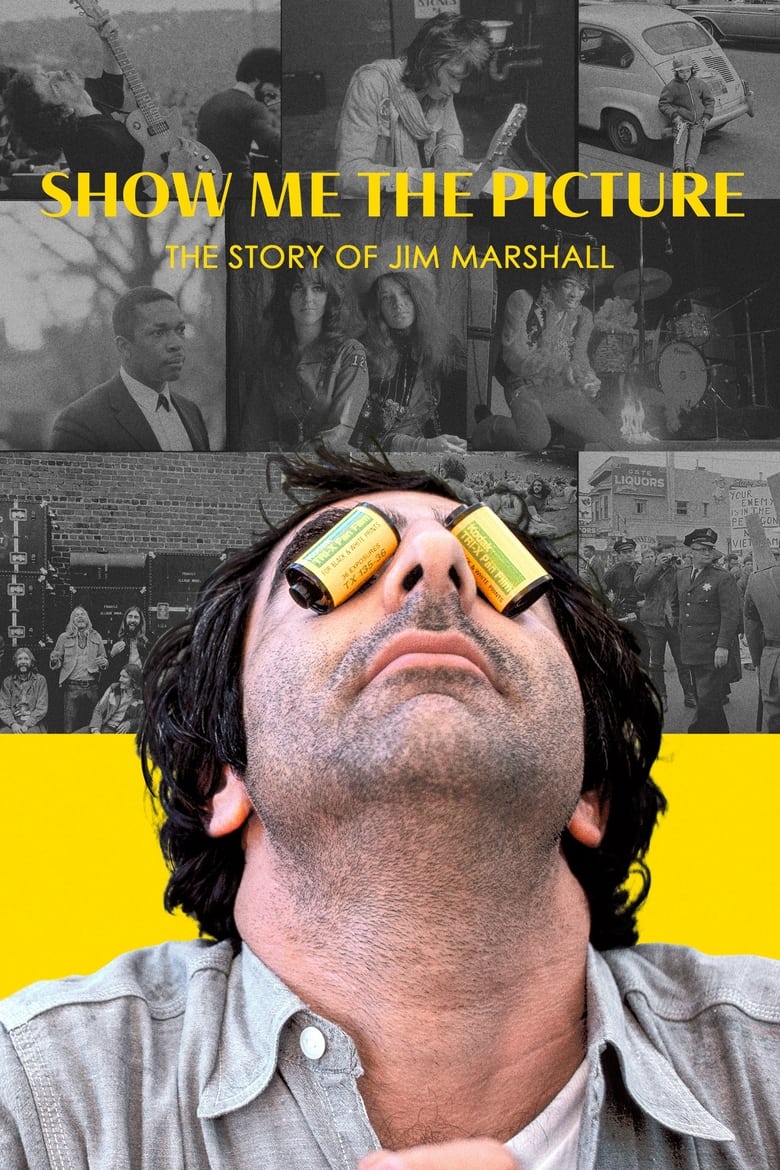 Poster of Show Me The Picture: The Story of Jim Marshall