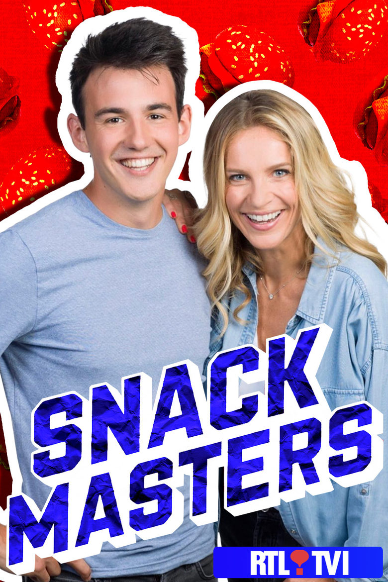 Poster of Snackmasters, la recette secrète