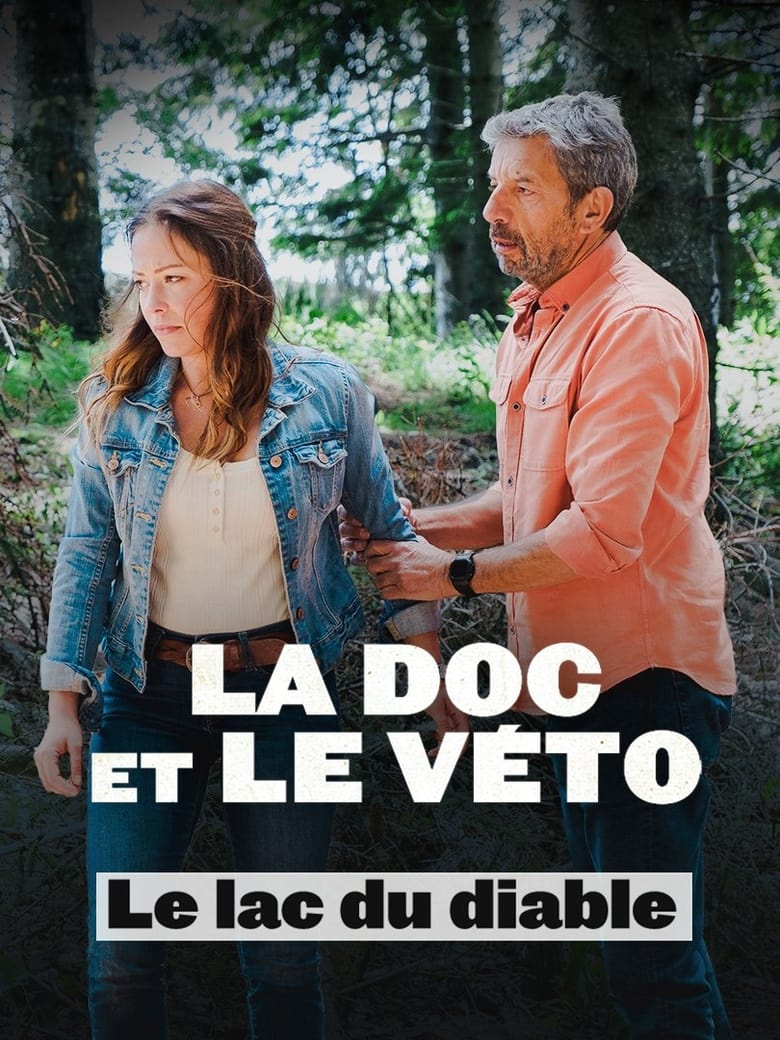 Poster of La doc et le véto : Le lac du diable