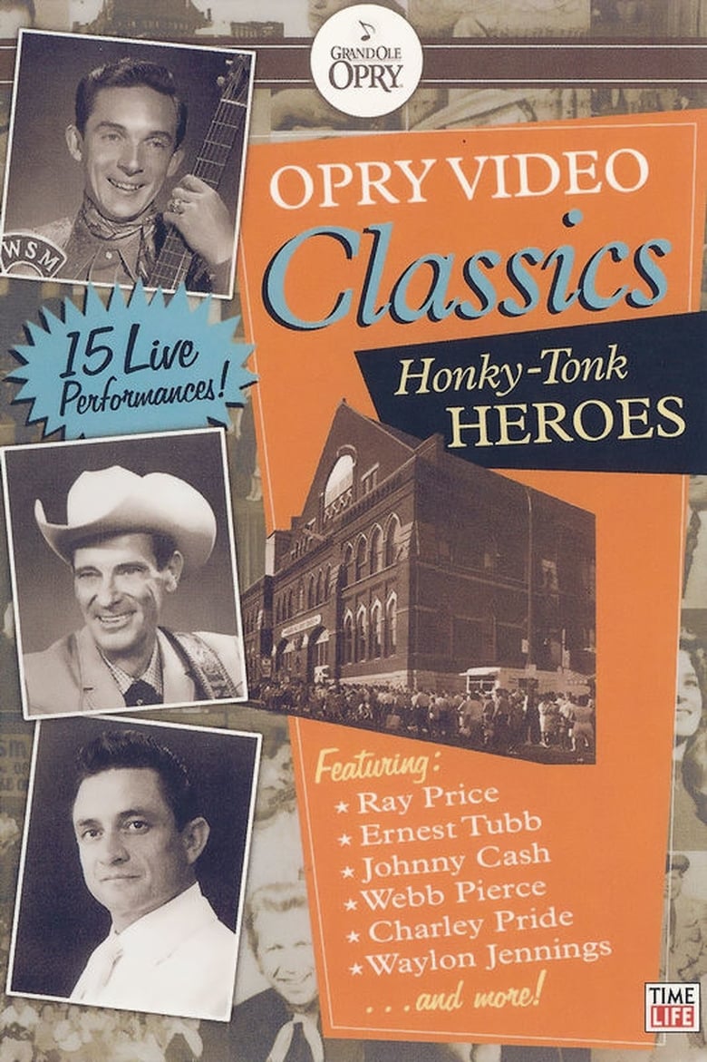 Poster of Opry Video Classics: Honky-Tonk Heroes