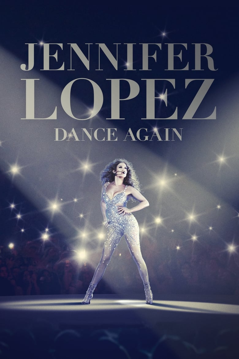 Poster of Jennifer Lopez: Dance Again