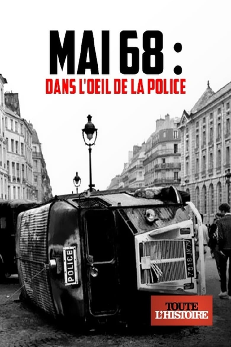 Poster of Mai 68 : dans l'oeil de la police