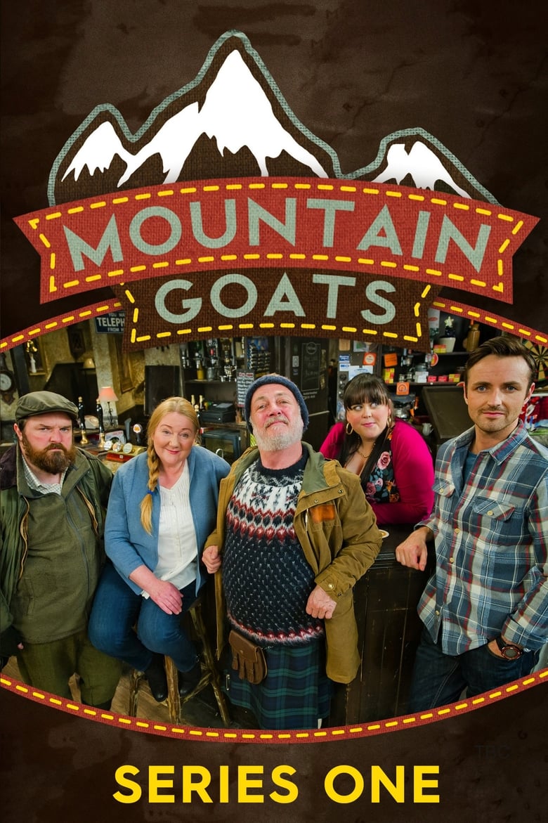 Poster of Episodes in Mountain Goats - Series 1 - Series 1