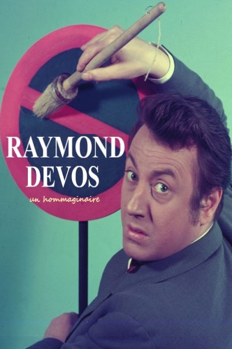 Poster of Raymond Devos, un hommaginaire