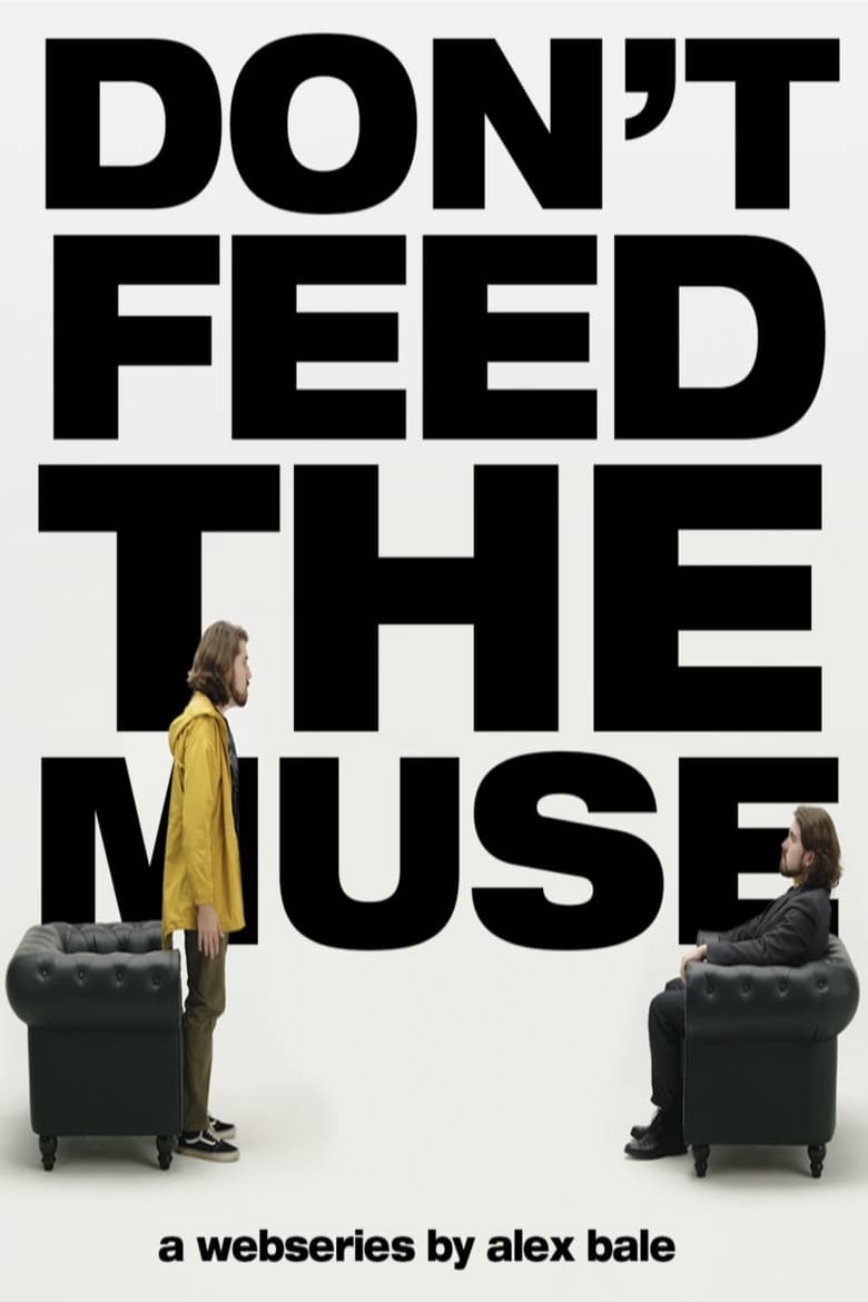 Poster of Don't Feed The Muse