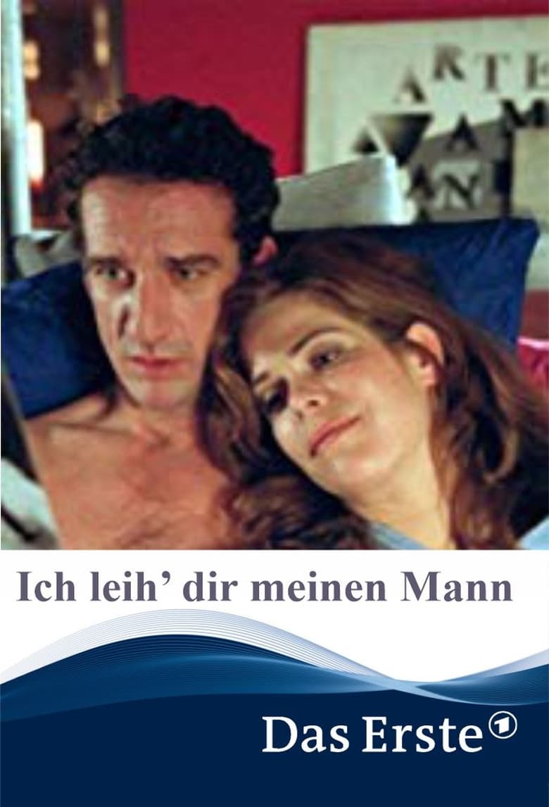 Poster of Ich leih’ dir meinen Mann