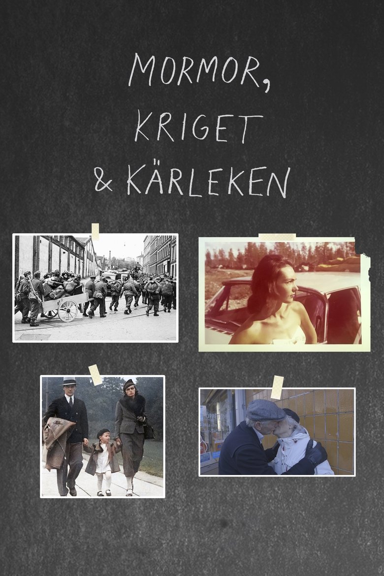 Poster of Mormor, kriget och kärleken