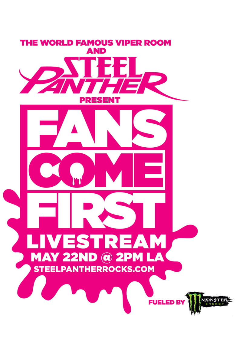 Poster of Steel Panther - Fans Come First