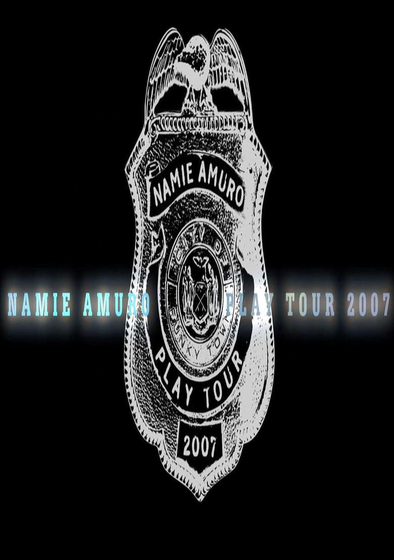 Poster of Namie Amuro Play Tour 2007