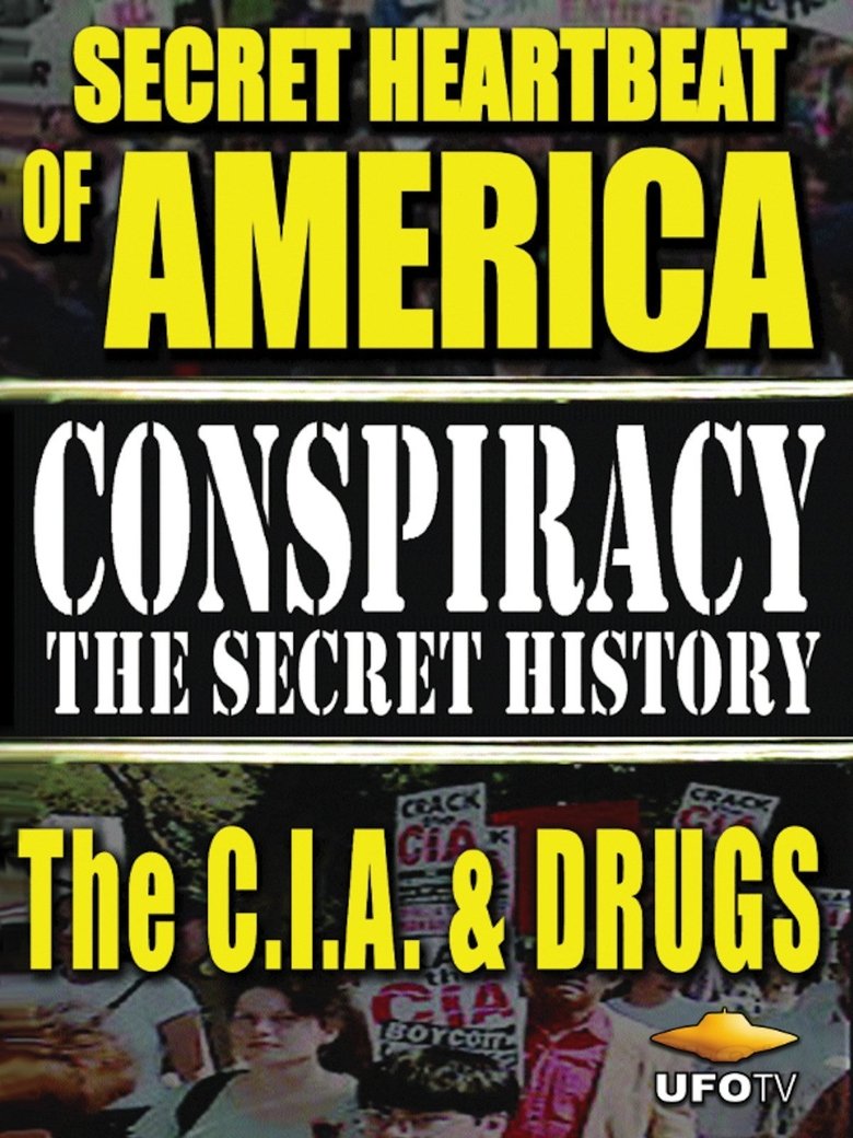 Poster of Secret Heartbeat of America: The C.I.A. & Drugs