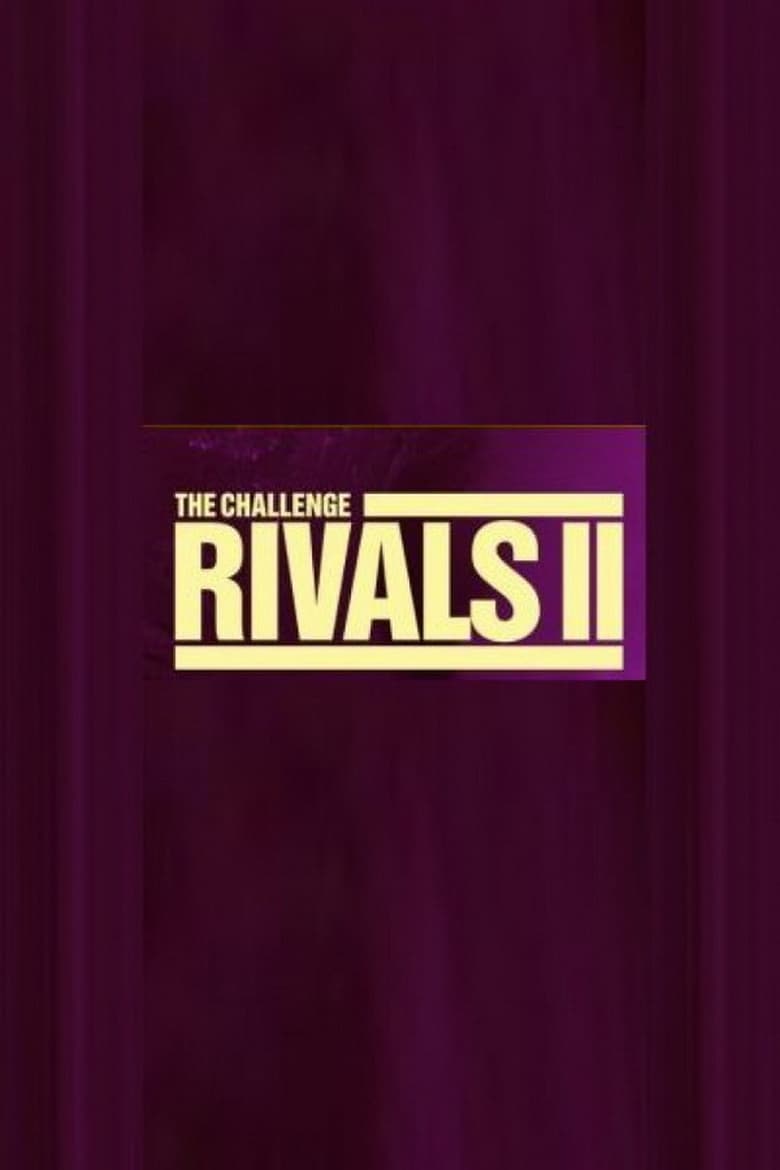 Poster of Cast and Crew in The Challenge - Season 24 - Episode 13 - The Challenge: Rivals II Reunion