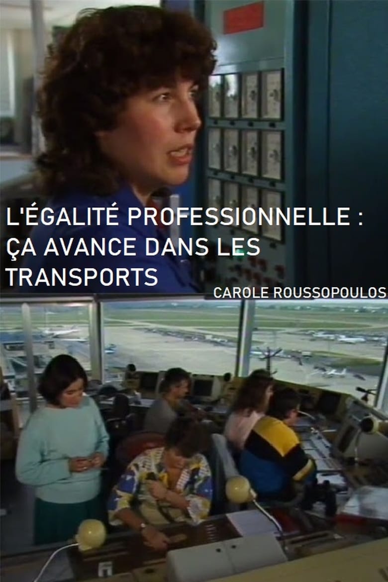 Poster of L'Égalite professionnelle : ça avance dans les transports