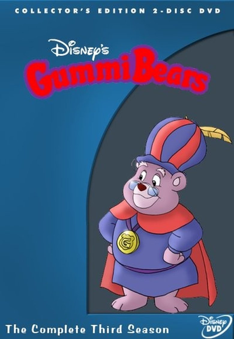 Poster of Episodes in Disney's Adventures Of The Gummi Bears - Season 3 - Season 3