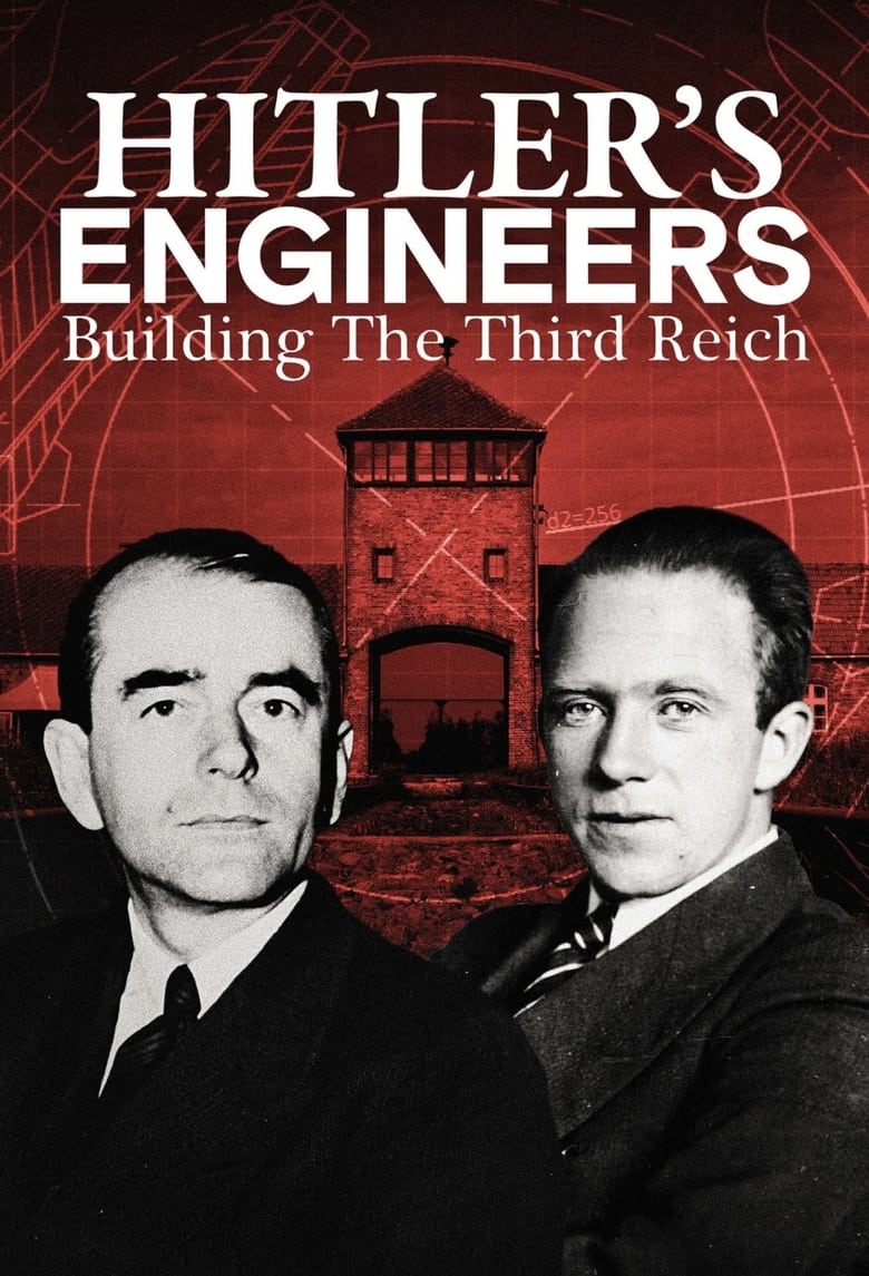 Poster of Hitler's Engineers: Building the Third Reich