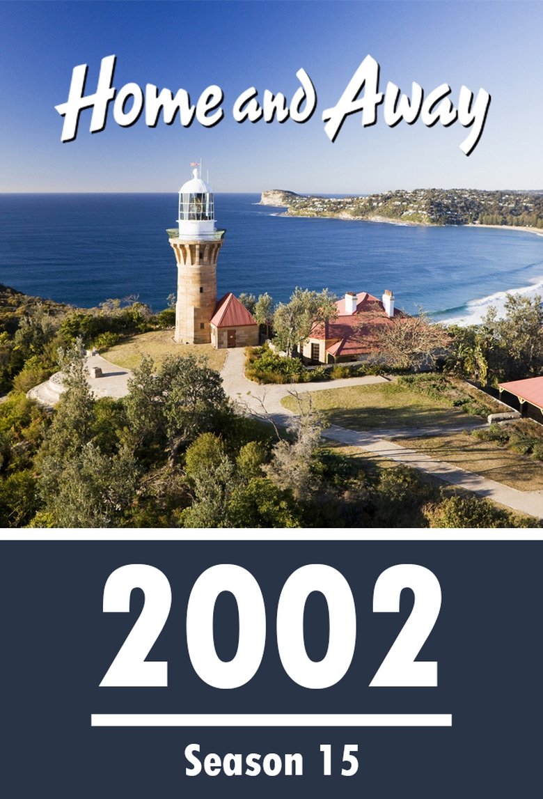 Poster of Episodes in Home And Away - Season 15 - Season 15