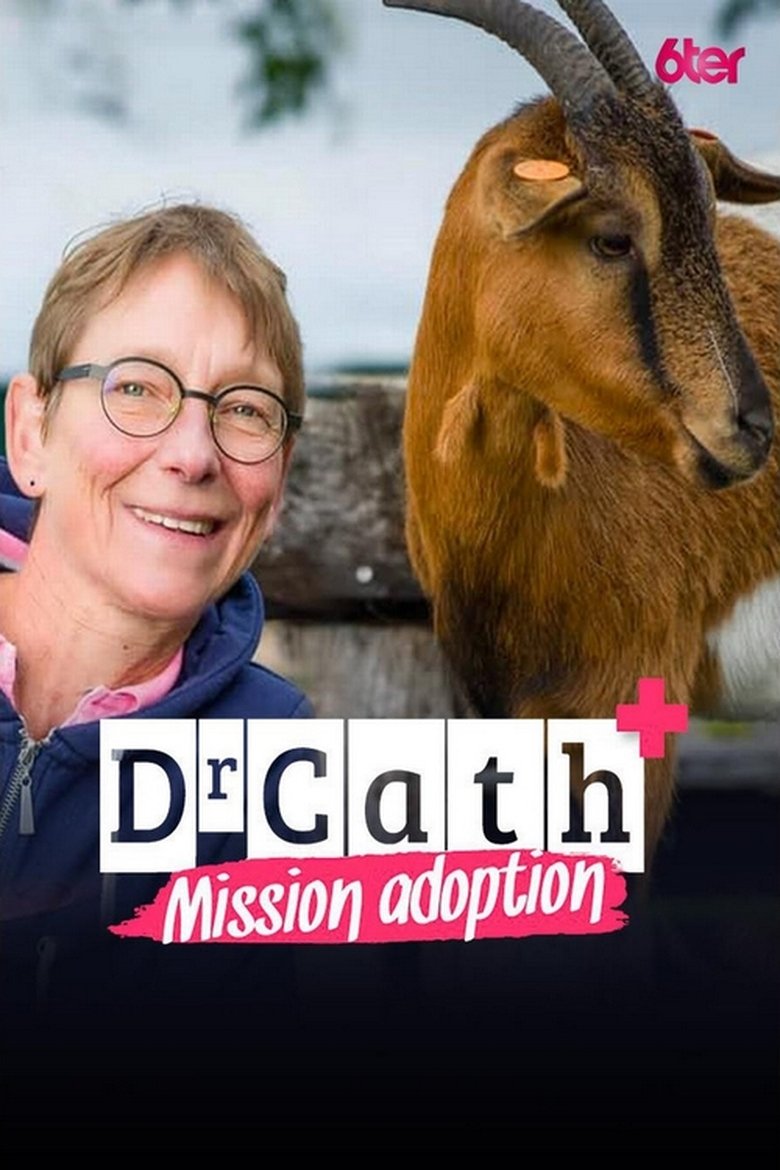 Poster of Episodes in Dr Cath   Mission Adoption - Season 1 - Season 1