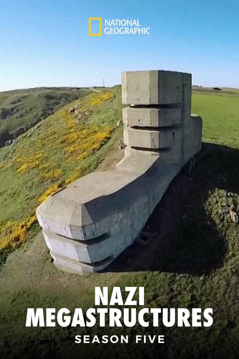 Poster of Episodes in Nazi Megastructures - Series 5: America's War - Series 5: America's War