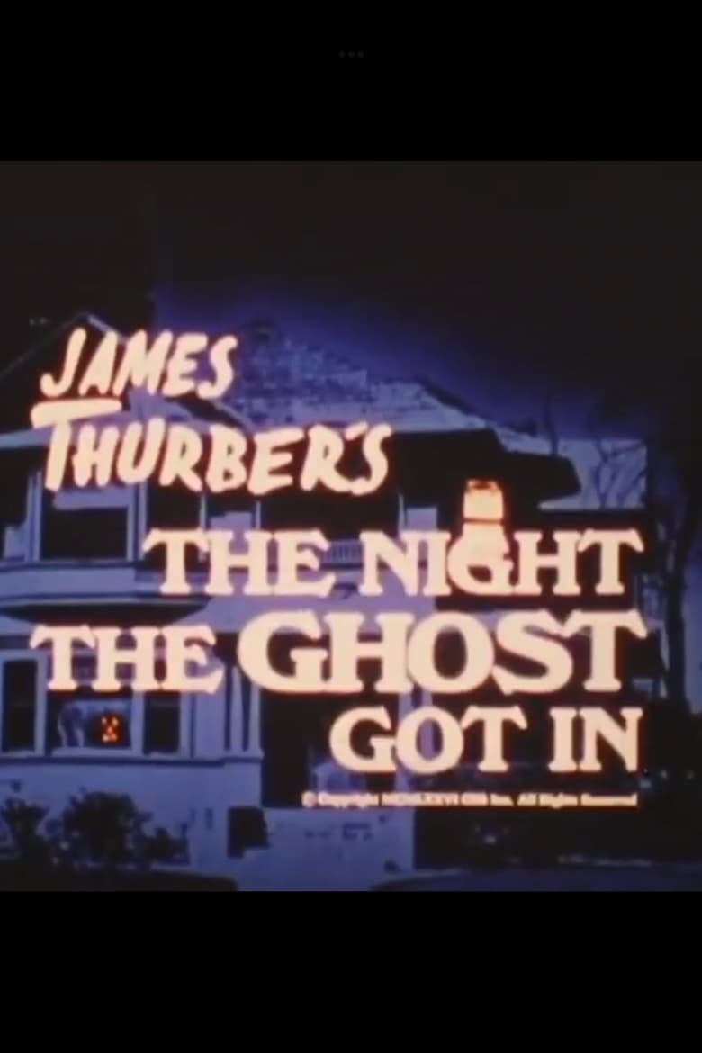 Poster of James Thurber’s The Night the Ghost Got In