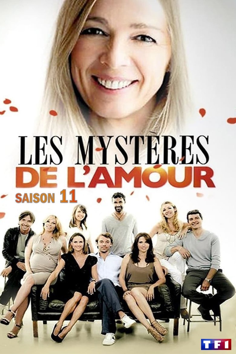 Poster of Episodes in Les Mystères De L'amour - Season 11 - Season 11