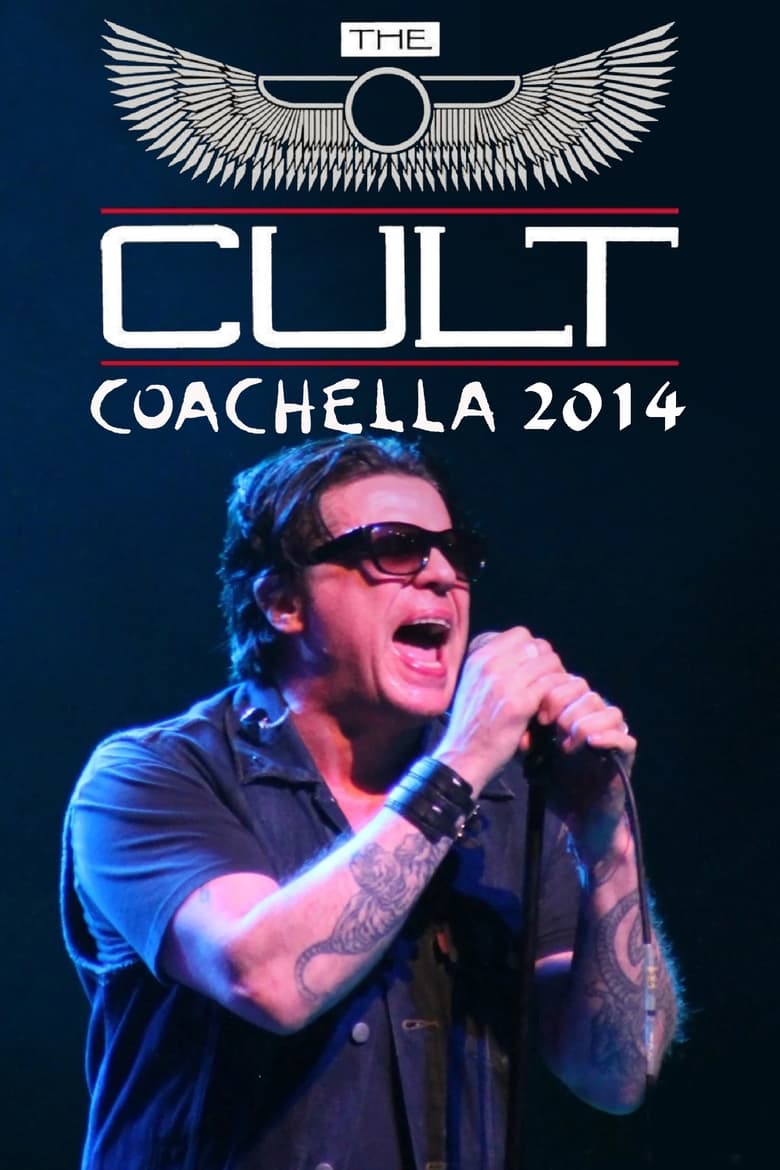 Poster of The Cult: Live at Coachella 2014