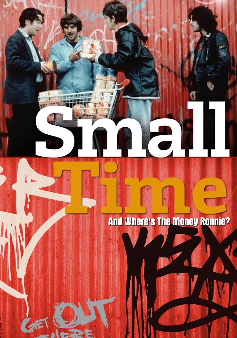 Poster of Small Time And Where's The Money Ronnie?