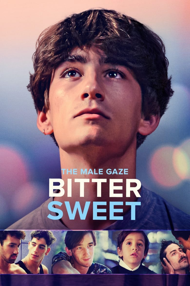 Poster of The Male Gaze: Bitter Sweet