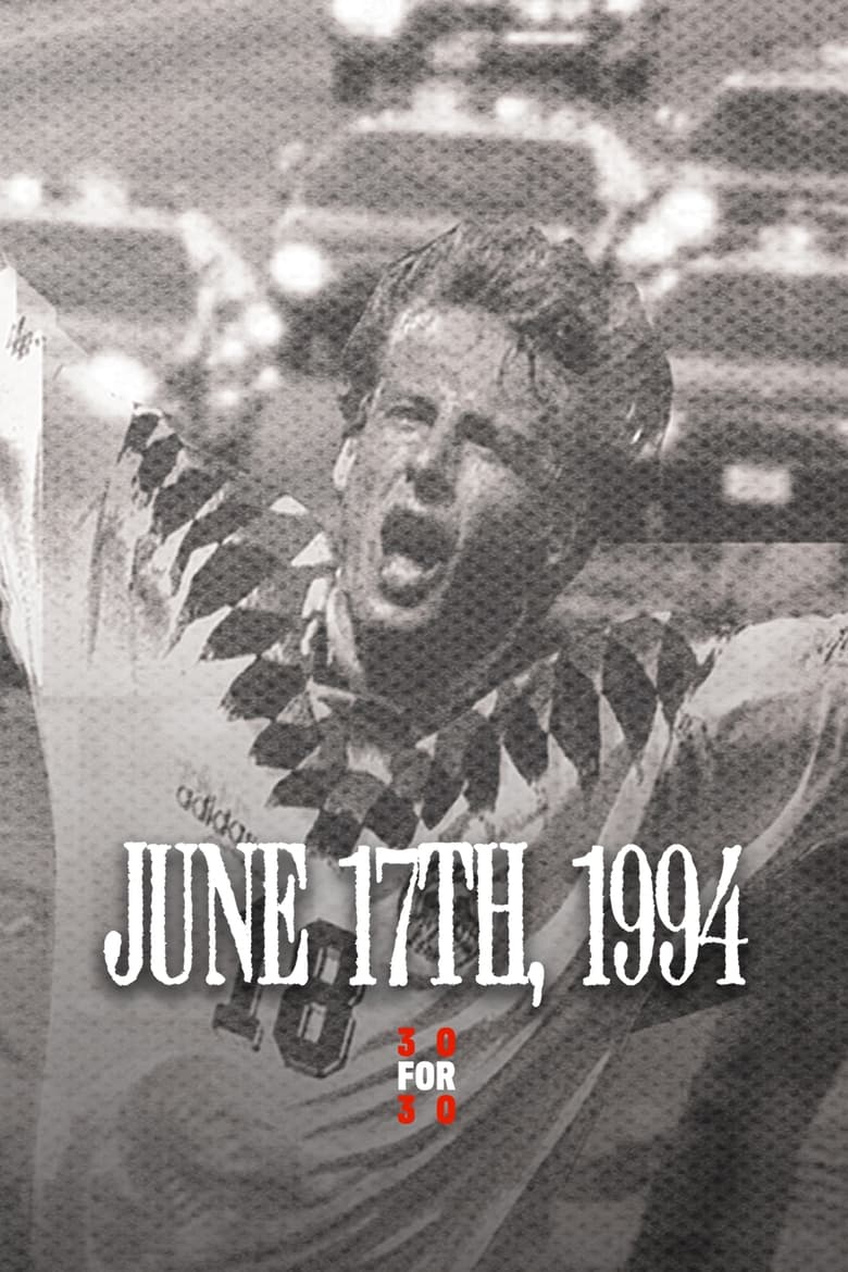 Poster of June 17th, 1994