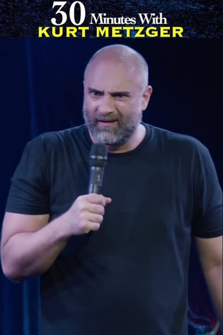 Poster of 30 Minutes with Kurt Metzger