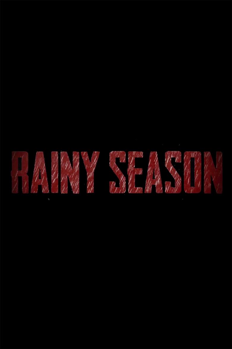 Poster of Rainy Season