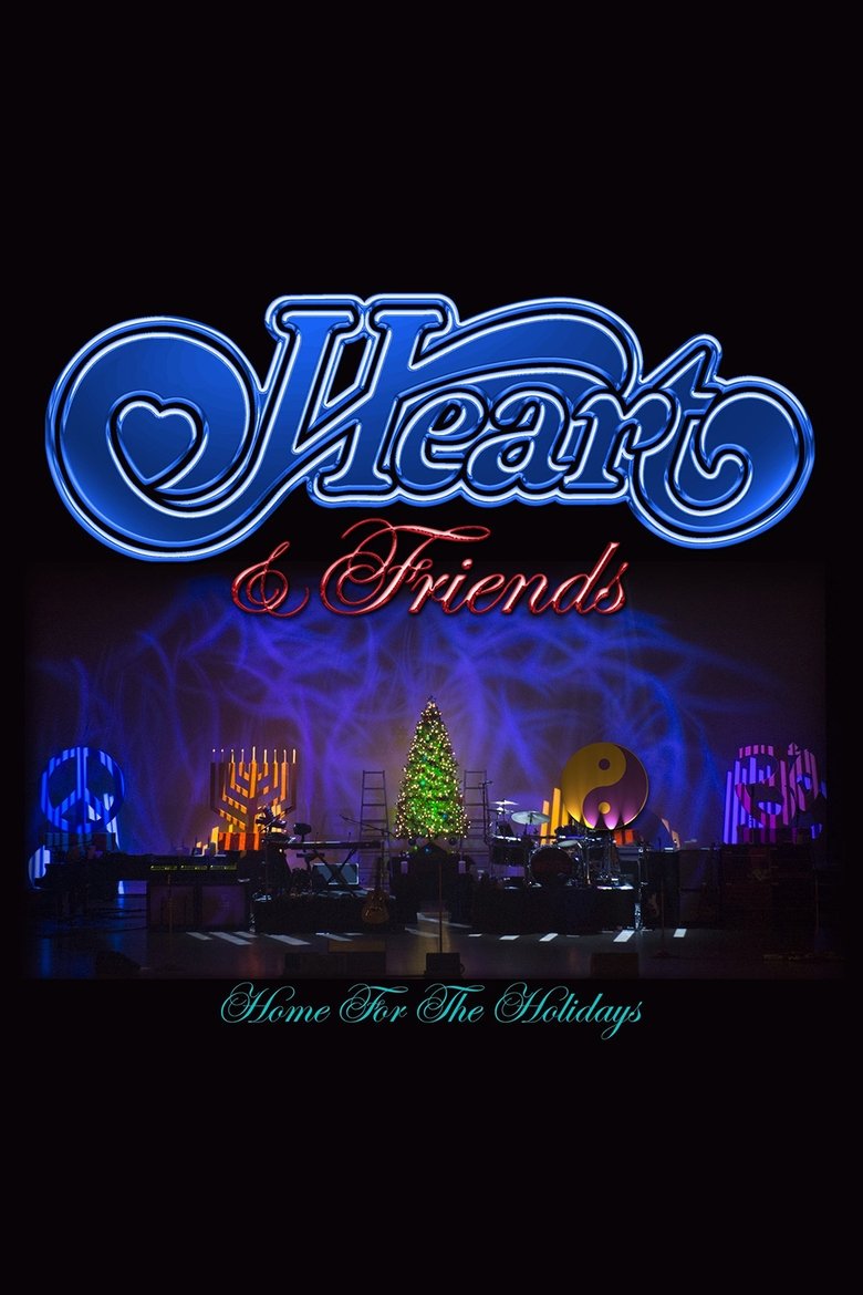 Poster of Heart and Friends - Home For The Holidays