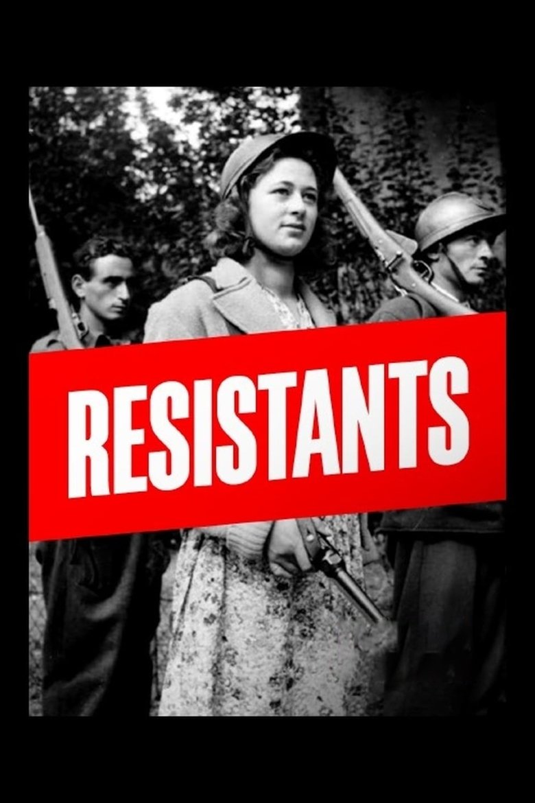Poster of Episodes in Résistants - Season 1 - Season 1