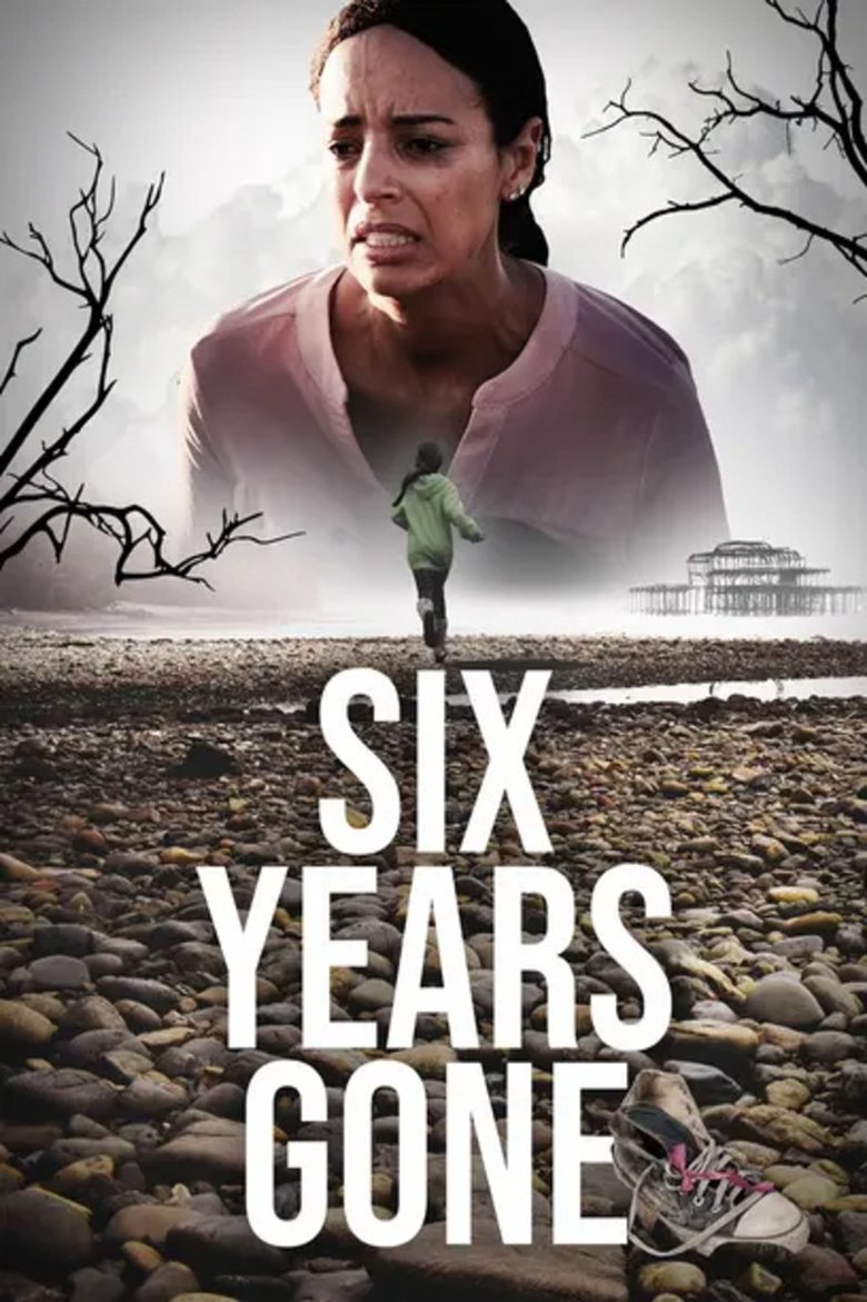 Poster of Six Years Gone
