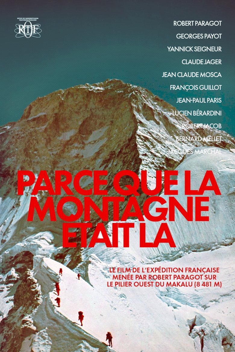 Poster of Because The Mountain Was There