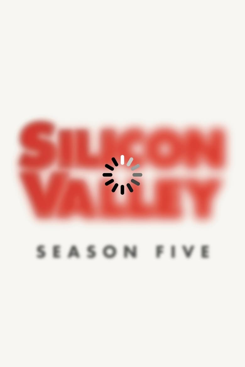 Poster of Cast and Crew in Silicon Valley - Season 5 - Episode 8 - Fifty-One Percent