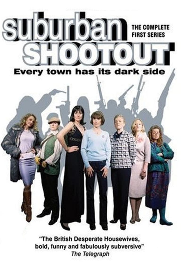 Poster of Episodes in Suburban Shootout - Season 1 - Season 1