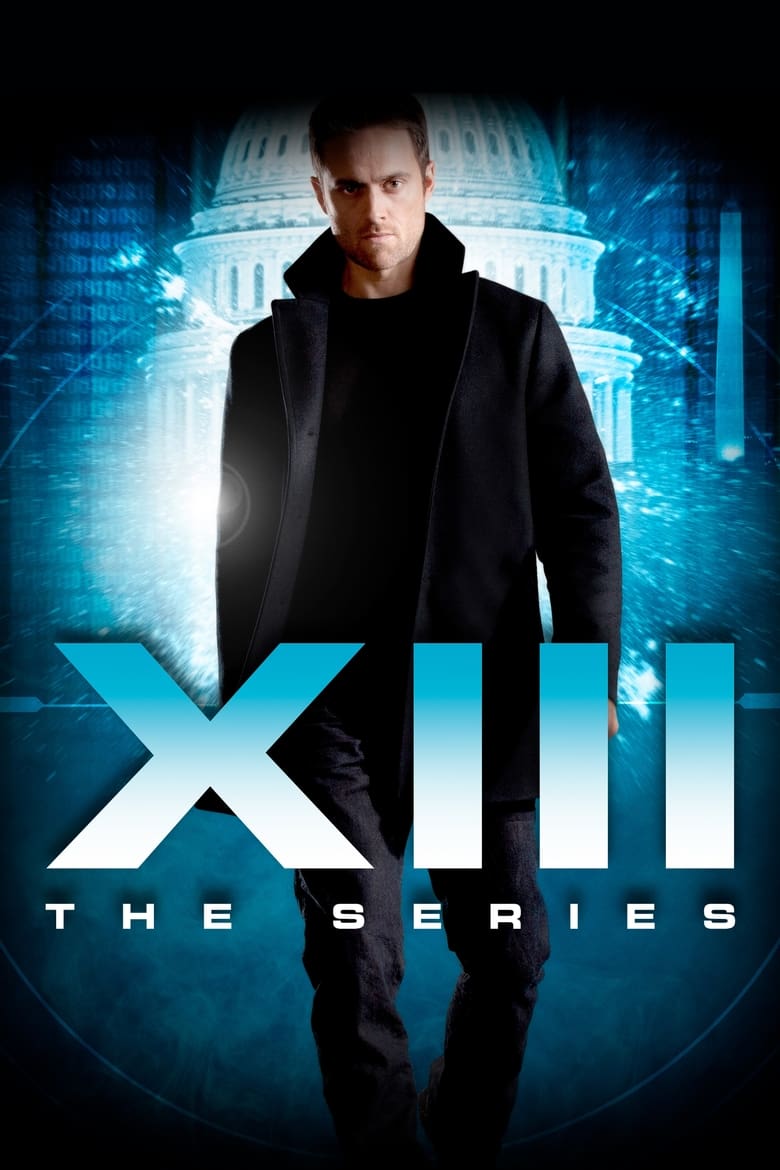 Poster of Cast and Crew in XIII  The Series - Season 1 - Episode 10 - The Train