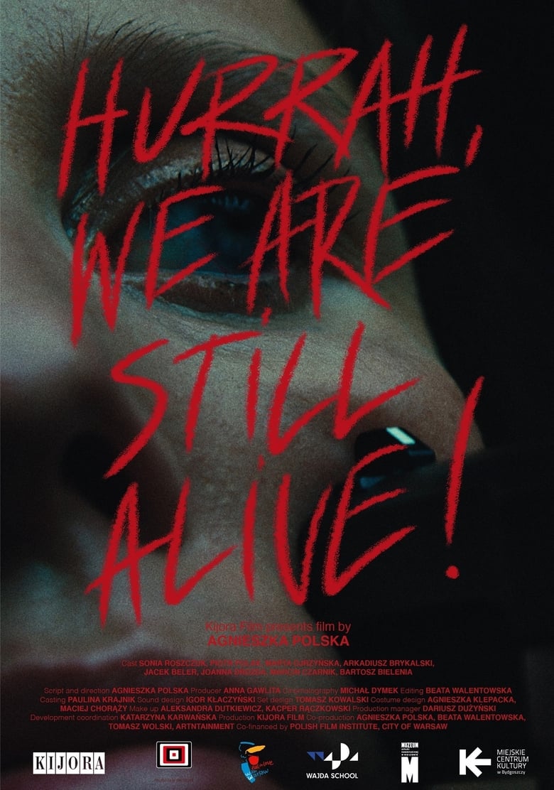 Poster of Hurrah, We Are Still Alive!